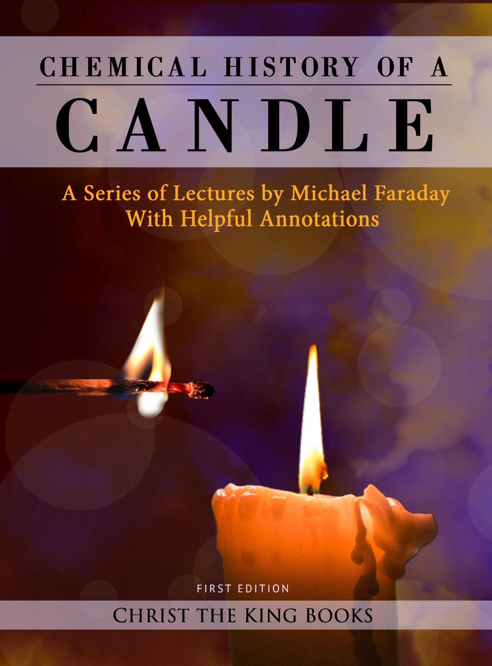 Chemical History of a Candle