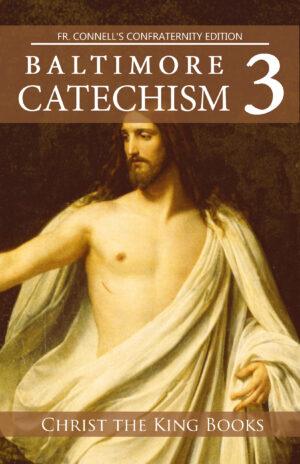 Baltimore Catechism #3