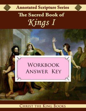 Annotated Sacred Book of Kings-1 - WORKBOOK ANSWER KEY