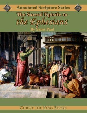Annotated Epistle to the Ephesians