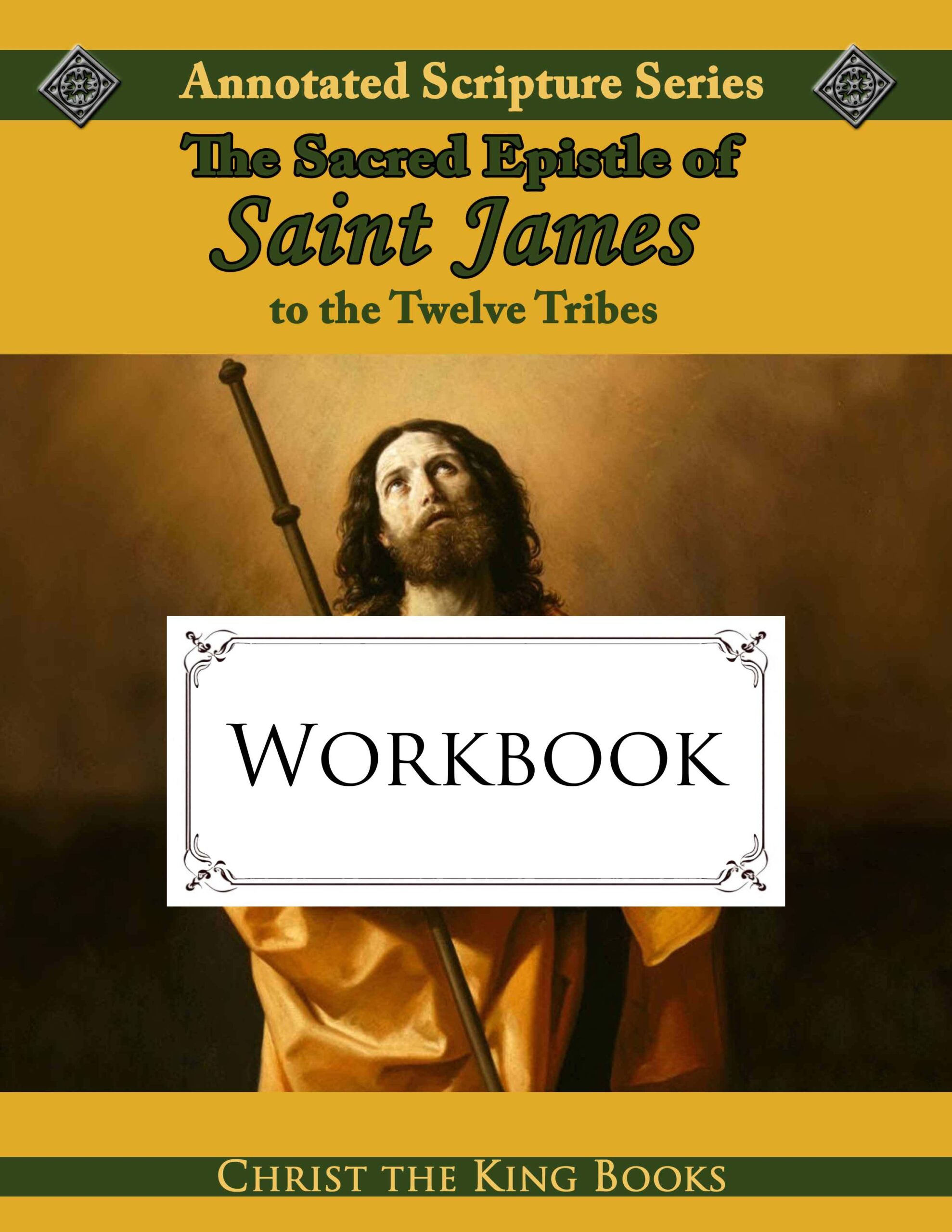 Annotated Epistle of St. James - WORKBOOK