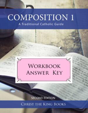 Composition For Highschool - WORKBOOK ANSWER KEY