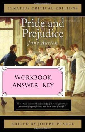 Pride and Prejudice - WORKBOOK ANSWER KEY