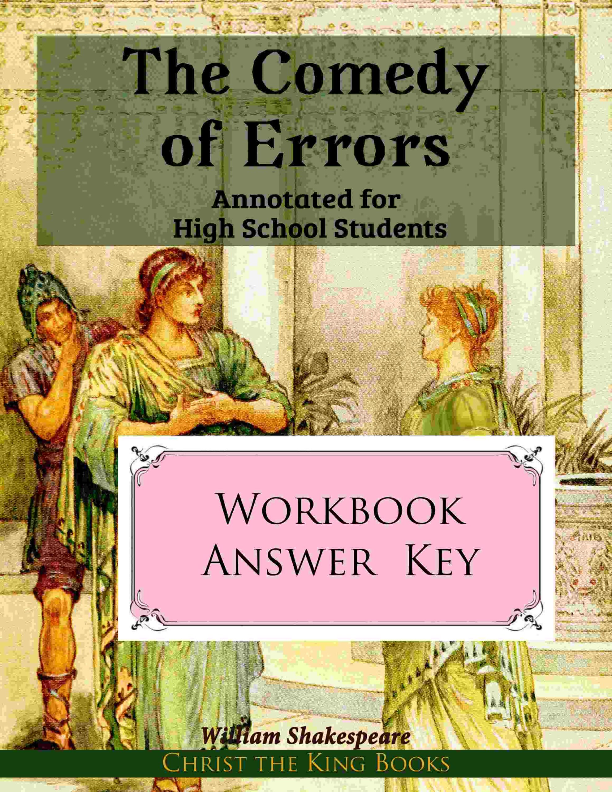 Annotated “Comedy of Errors” by William Shakespeare - WORKBOOK ANSWER KEY
