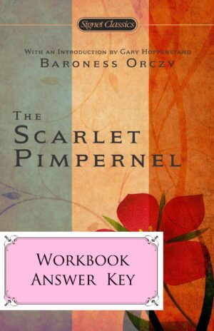 Scarlet Pimpernel - WORKBOOK ANSWER KEY