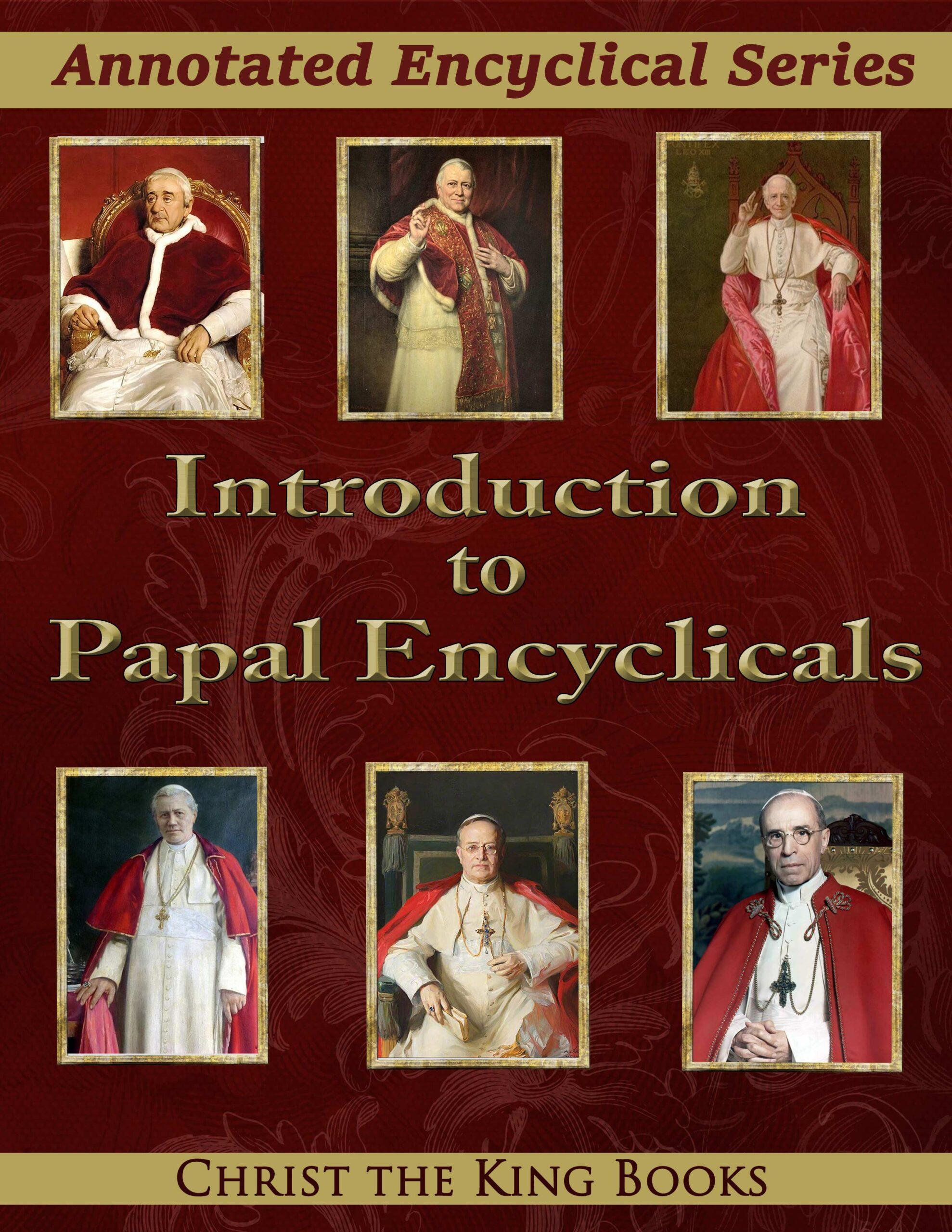 Image for Introduction to Papal Encyclicals