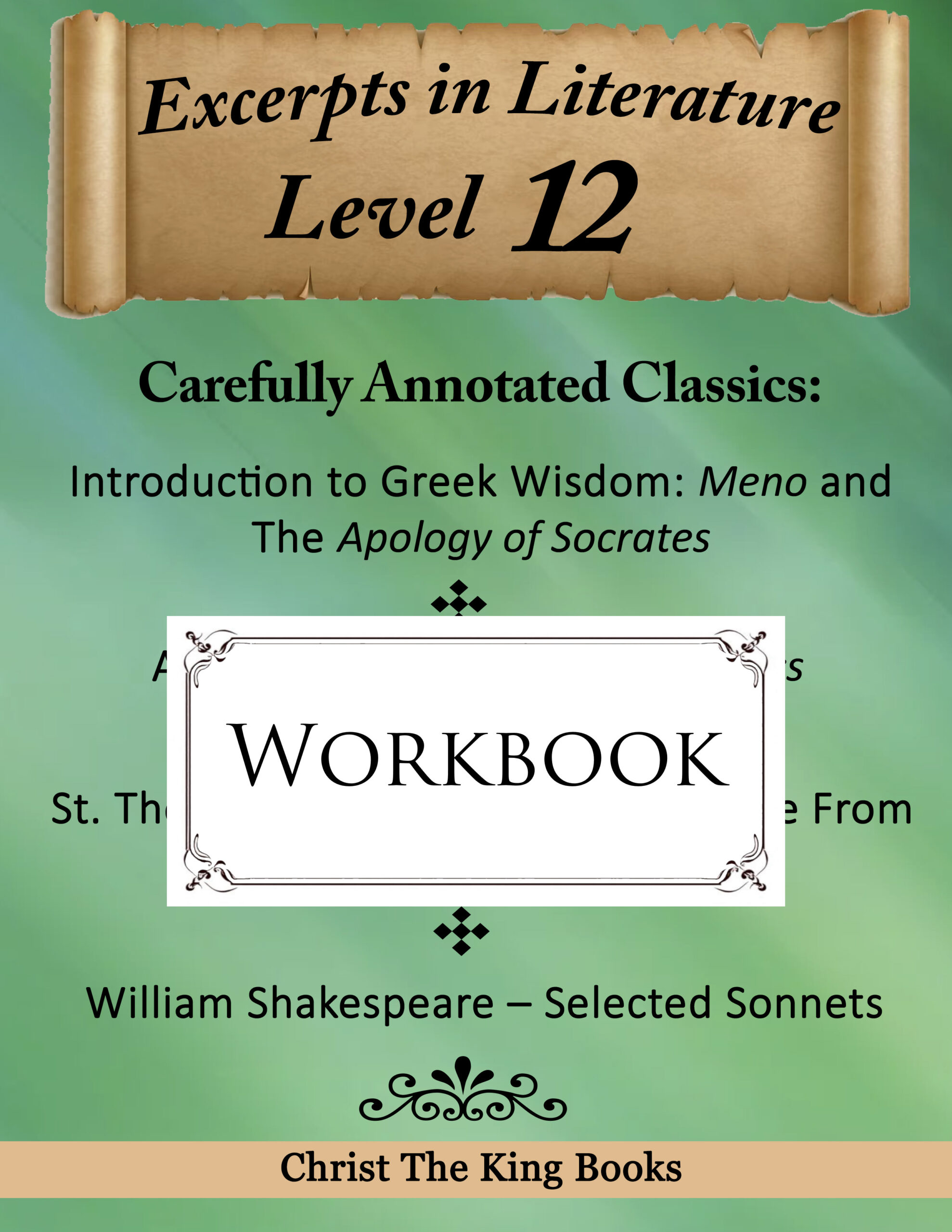 Short Excerpts in Great Literature – LEVEL TWELVE - EXERCISES