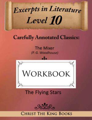 Short Excerpts in Great Literature – LEVEL TEN - WORKBOOK