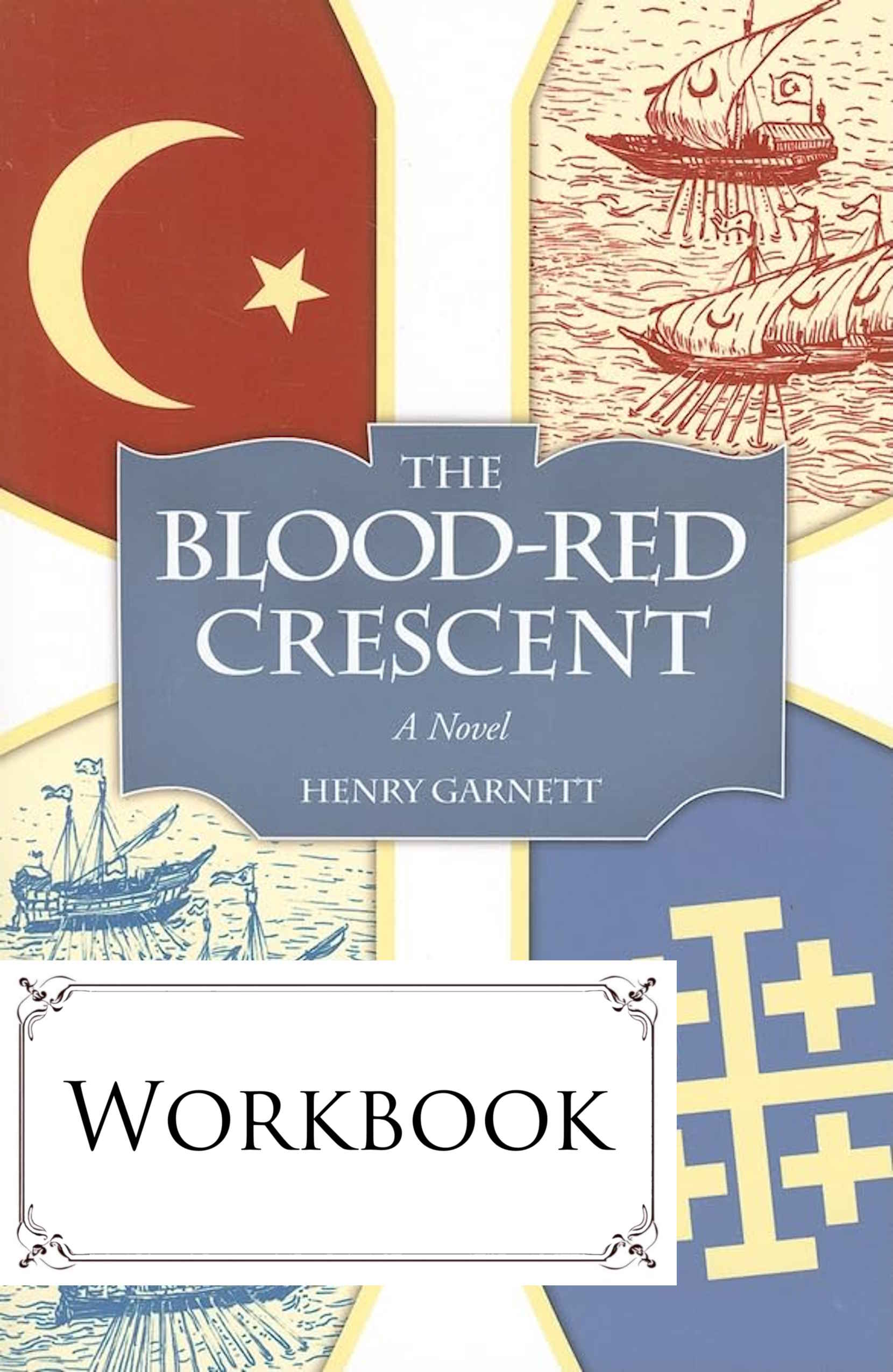 Blood Red Crescent - WORKBOOK