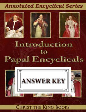 Image for Introduction to Papal Encyclicals - WORKBOOK ANSWER KEY