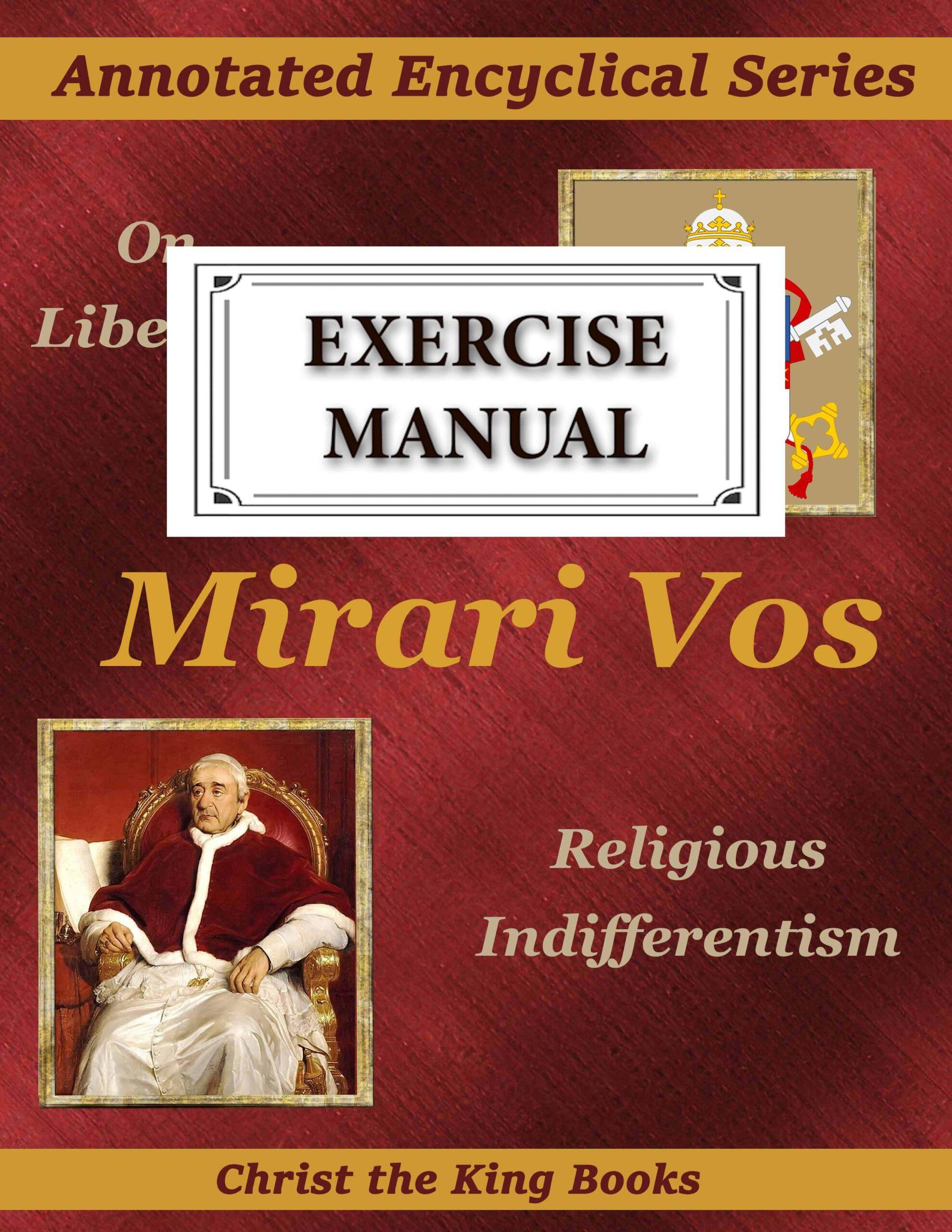 Image for Annotated Encyclical On Liberalism and Religious Indifferentism (Mirari Vos) by Pope Gregory XVI - WORKBOOK