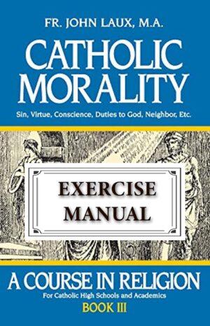 Image for Catholic Morality - WORKBOOK