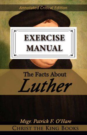 Image for The Facts About Luther (Annotated) - WORKBOOK
